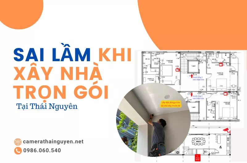 Sai Lầm Khi Xây nhà Trọn Gói Tại Thái Nguyên 1 sai-lam-khi-xay-nnha-tron-goi-00
