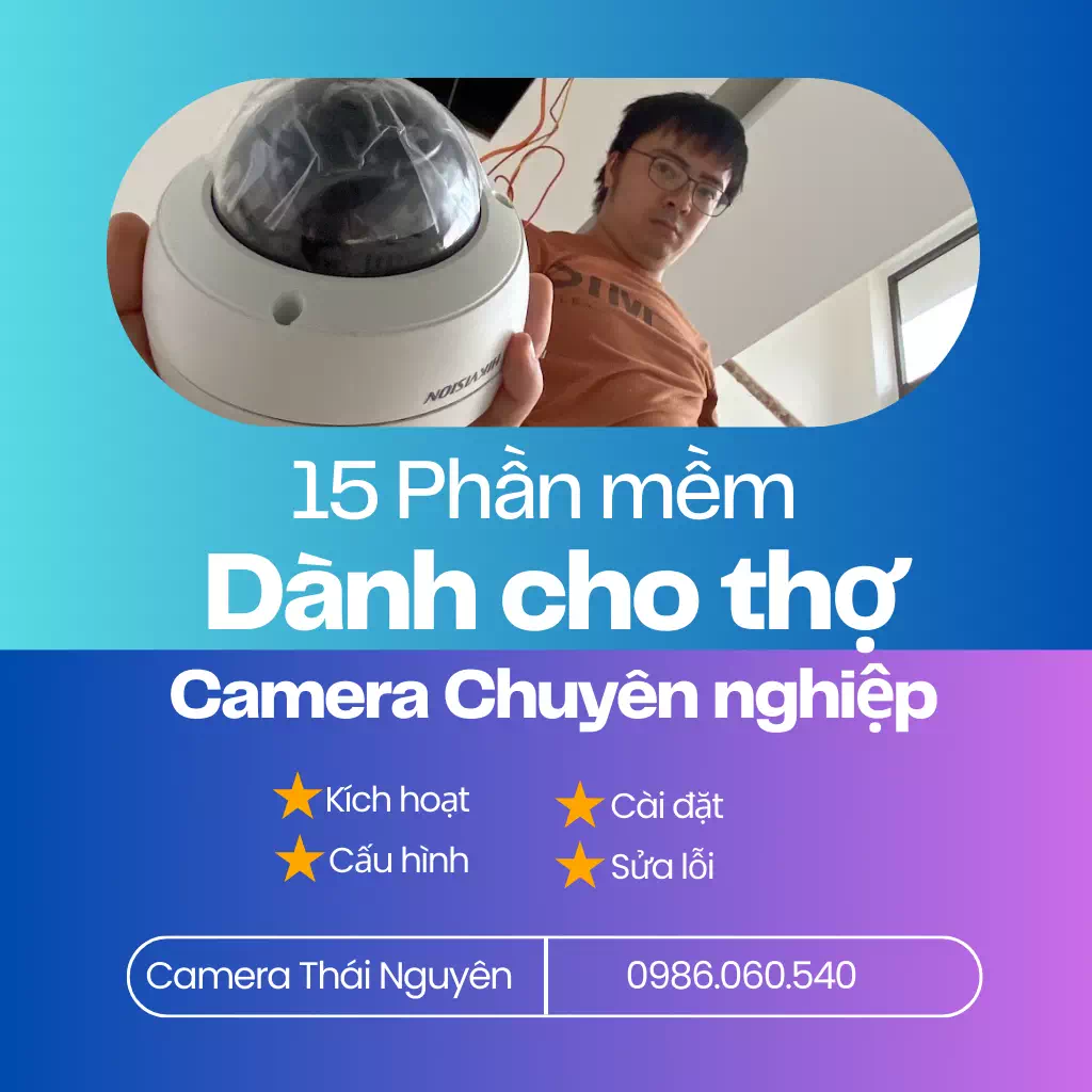 15 Phần mềm chuyên dụng dành cho thợ lắp đặt camera 7 15-phan-mem-camera